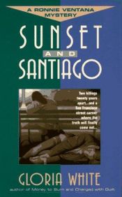 book cover of Sunset and Santiago by Gloria White