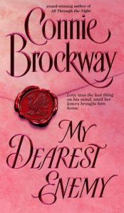 book cover of My Dearest Enemy by Connie Brockway