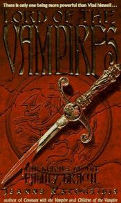 book cover of Lord of the Vampires : The Diaries of the Family Dracul by Jeanne Kalogridis