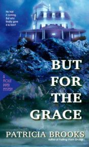 book cover of But for the Grace by Patricia Brooks