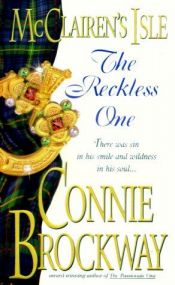 book cover of The Reckless One (Brockway, Connie. Mcclairen's Isle.) by Connie Brockway