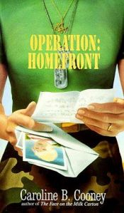 book cover of OPERATION: HOMEFRONT (Laurel-Leaf Books) by Caroline B. Cooney