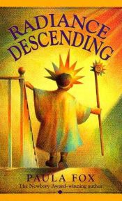book cover of Radiance Descending (Laurel Leaf Books) by پائولا فاکس