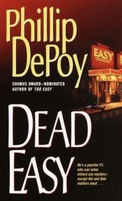 book cover of Dead Easy (Flap Tucker Mysteries) by Phillip DePoy