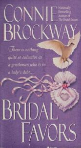 book cover of Bridal favors by Connie Brockway