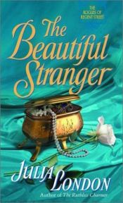 book cover of The beautiful stranger by Julia London