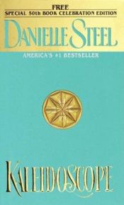 book cover of Kaleidoscope by Danielle Steel