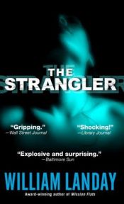 book cover of The Strangler by William Landay