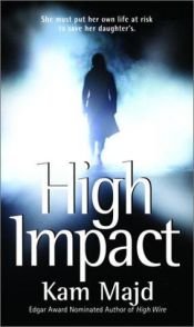 book cover of High Impact by Kam Majd