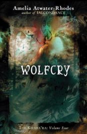 book cover of Wolfcry by Amelia Atwater-Rhodes