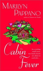 book cover of Cabin Fever (Bethlehem series) by Marilyn Pappano