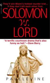 book cover of Solomon vs. Lord (Solomon & Lord #1) by Paul Levine