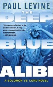 book cover of The Deep Blue Alibi by Paul Levine