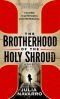 Η αδελφότητα της Ιεράς Σινδόνης (The Brotherhood of the Holy Shroud)