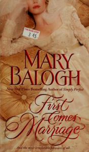 book cover of First Comes Marriage by Mary Balogh