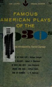 book cover of Famous American Plays of the 1930's by Harold Clurman