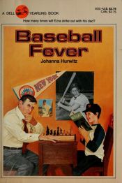 book cover of Baseball Fever by Johanna Hurwitz