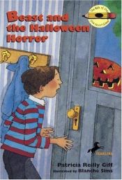 book cover of The Beast and the Halloween Horror by Patricia Reilly Giff