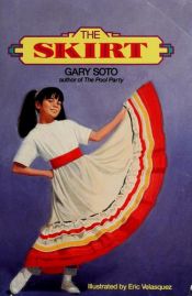 book cover of The Skirt by Gary Soto