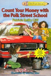 book cover of Count Your Money with the Polk Street School (Polk Street Special) by Patricia Reilly Giff