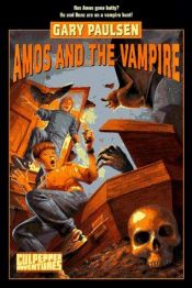 book cover of Amos and the Vampire (Culpepper Adventures) by Γκάρυ Πόλσεν