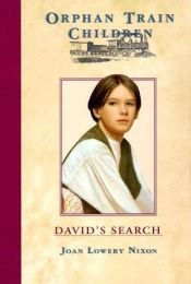book cover of David's Search (Orphan Train Children) by Joan Lowery Nixon