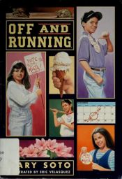 book cover of Off and running 6 by Gary Soto