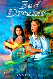 book cover of Bad dreams by Anne Fine