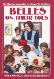 book cover of Belles on Their Toes by Frank B. Gilbreth