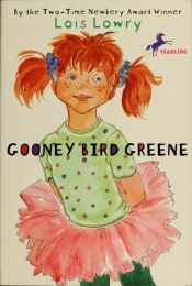 book cover of Gooney Bird Green by Лоис Лоури