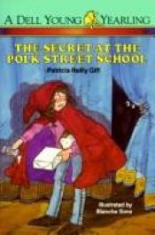 book cover of The Secret at the Polk Street School by Patricia Reilly Giff