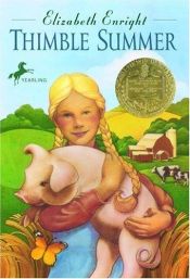 book cover of Thimble Summer (Yearling Newbery) by Elizabeth Enright