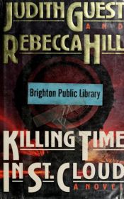 book cover of Killing time in St. Cloud by Judith Guest