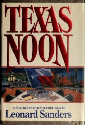 book cover of Texas Noon by Leonard Sanders