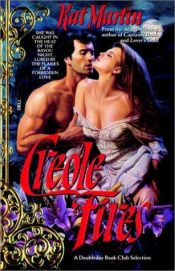 book cover of Creole Fires (Southern Series) Book 1 by Kat Martin