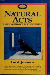 book cover of Natural acts by David Quammen
