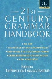 book cover of 21st Century Grammar Handbook by Barbara Ann Kipfer