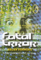 book cover of Fatal Error by Helen Dunmore