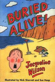 book cover of Buried Alive! (Corgi Yearling) by Jacqueline Wilson