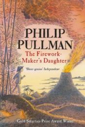 book cover of The Firework-Maker's Daughter by Philip Pullman