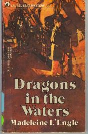 book cover of Dragons in the Waters by Madeleine L'Engle