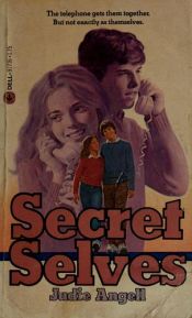 book cover of Secret Selves by Judie Angell