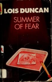 book cover of Summer of fear by Lois Duncan