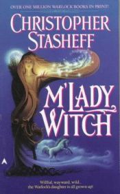 book cover of M'lady Witch by Christopher Stasheff