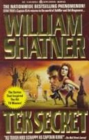 book cover of Tek Secret (Tekwar, Book 5) by William Shatner