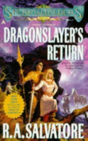 book cover of Dragonslayer's Return by R. A. Salvatore