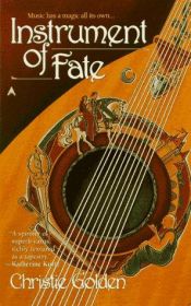 book cover of Instrument of Fate by Christie Golden