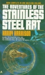 book cover of Adventures of the Stainless Steel Rat (Stainless Steel Rat books 1-3) by Harry Harrison