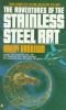 Adventures of the Stainless Steel Rat (Stainless Steel Rat books 1-3)