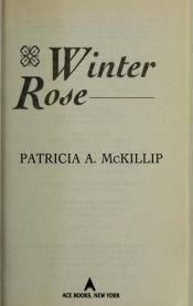 book cover of Winter Rose by Patricia A. McKillip